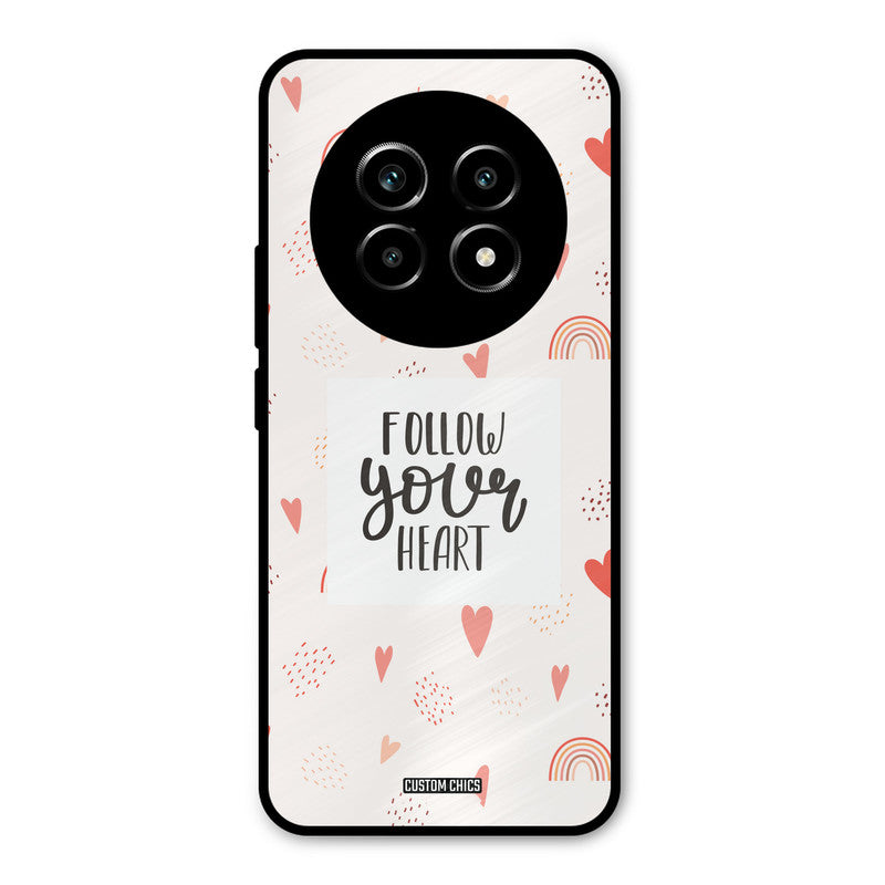 Follow Heart Realme 13 Pro Mobile Back Cover - Typography PrintShield Case