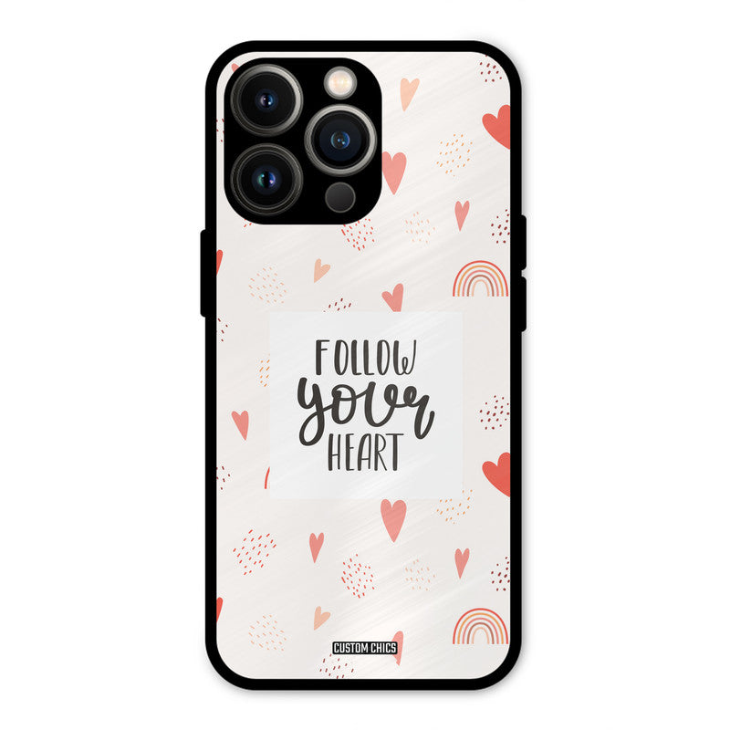 Follow Heart iPhone 13 Pro Mobile Back Cover - Typography PrintShield Case