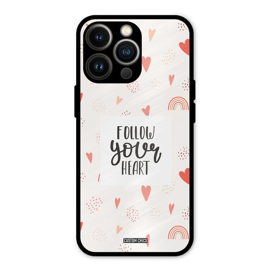 Follow Heart iPhone 13 Pro Mobile Back Cover - Typography PrintShield Case