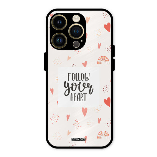 Follow Heart iPhone 14 Pro Max Mobile Back Cover - Typography PrintShield Case