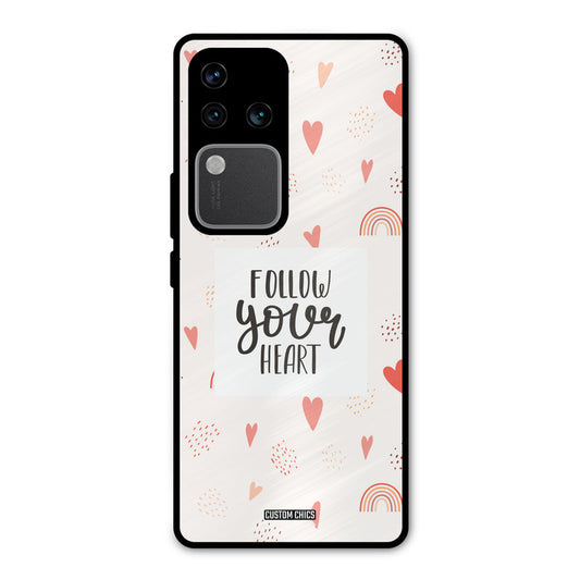 Follow Heart Vivo V30 Pro Mobile Back Cover - Typography PrintShield Case