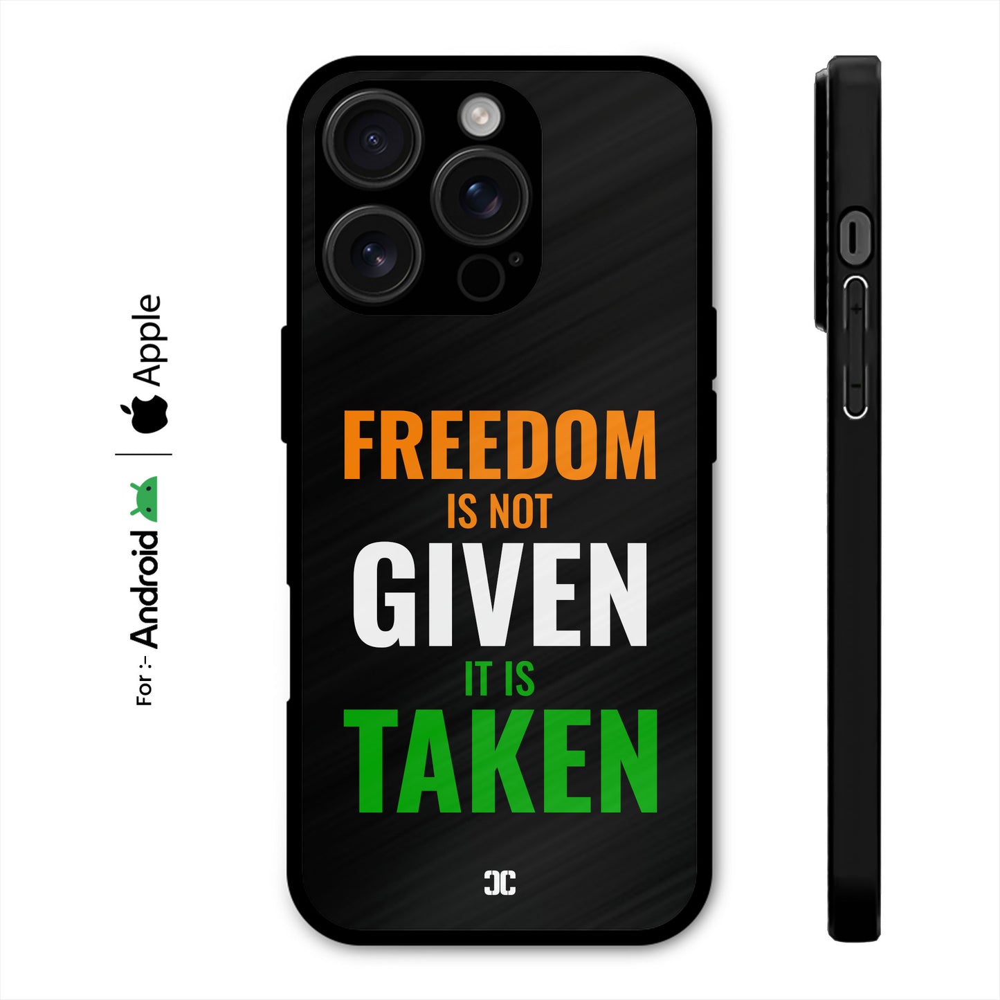 Freedom Is Taken Case – Premium PrintShield Mobile Cover