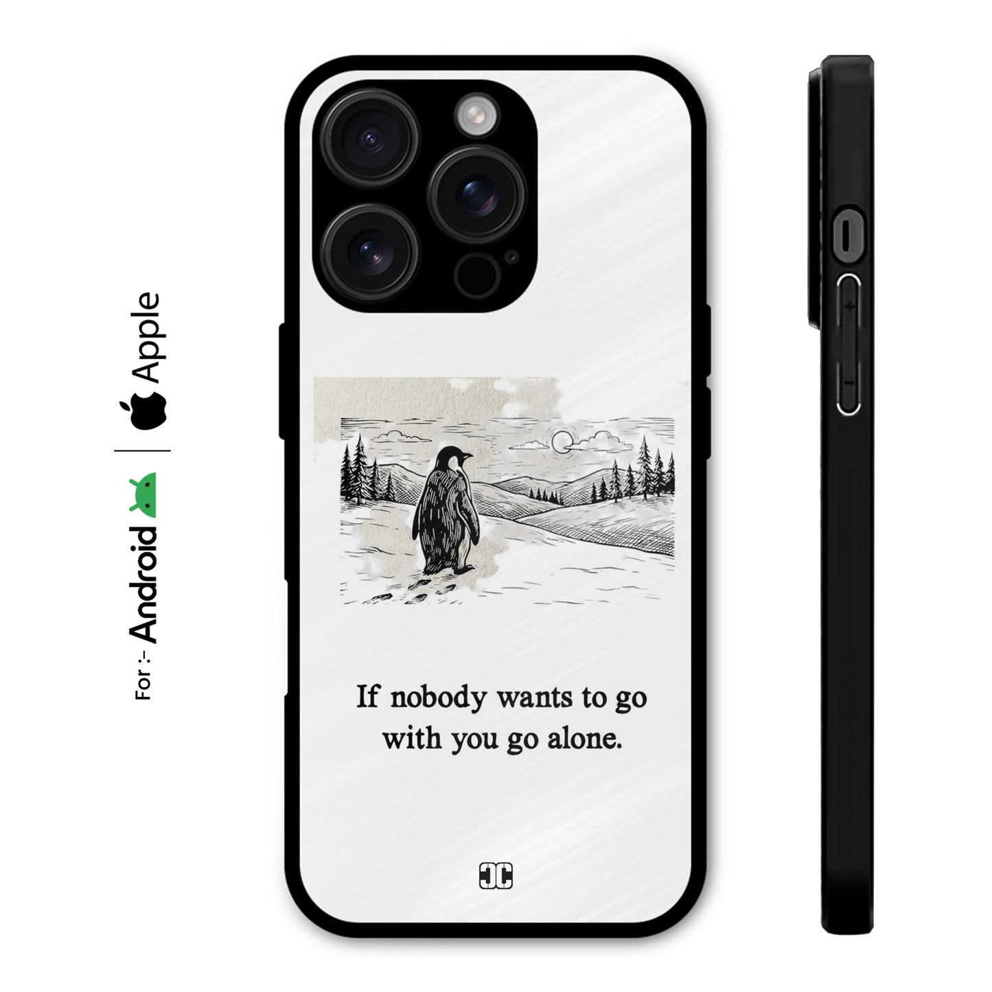Go Alone Case – Premium PrintShield Mobile Cover