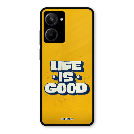 Good Life Realme 10 Mobile Back Cover - Typography PrintShield Case