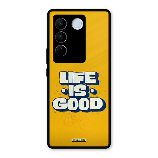 Good Life Vivo V27 Pro Mobile Back Cover - Typography PrintShield Case