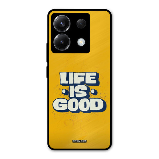Good Life Poco X6 Mobile Back Cover - Typography PrintShield Case