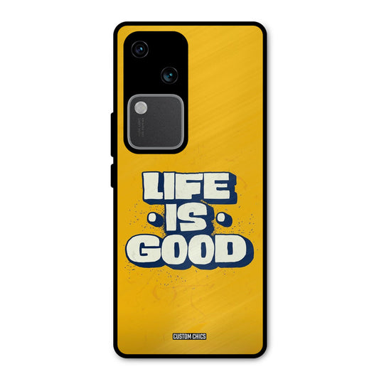 Good Life Vivo V30 Mobile Back Cover - Typography PrintShield Case