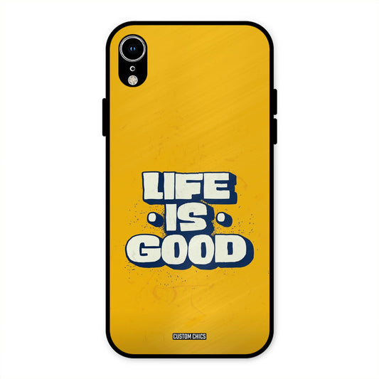 Good Life iPhone XR Mobile Back Cover - Typography PrintShield Case
