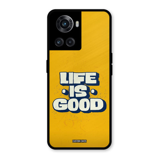 Good Life OnePlus 10R Mobile Back Cover - Typography PrintShield Case