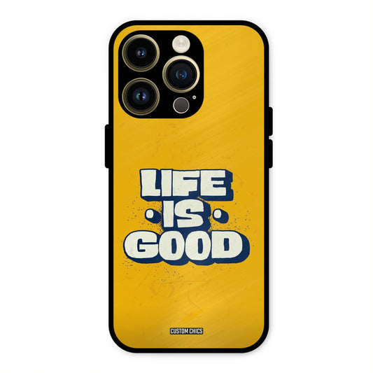 Good Life iPhone 14 Pro Max Mobile Back Cover - Typography PrintShield Case