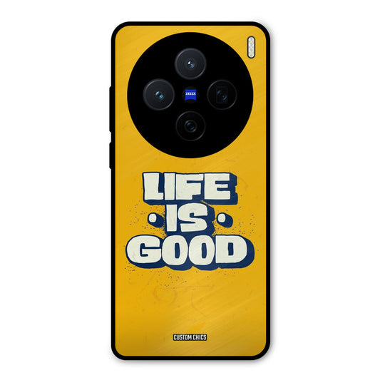 Good Life Vivo X200 Mobile Back Cover - Typography PrintShield Case