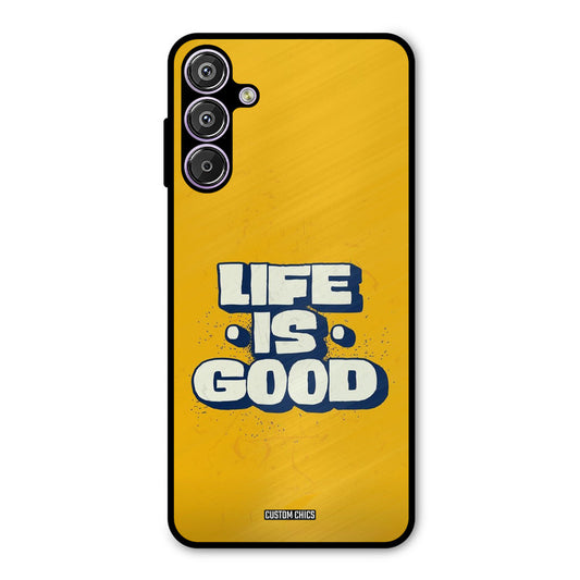 Good Life Samsung Galaxy M15 Mobile Back Cover - Typography PrintShield Case