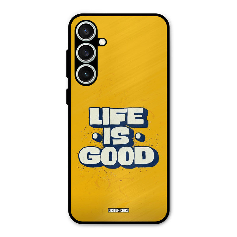 Good Life Samsung Galaxy S23 Mobile Back Cover - Typography PrintShield Case