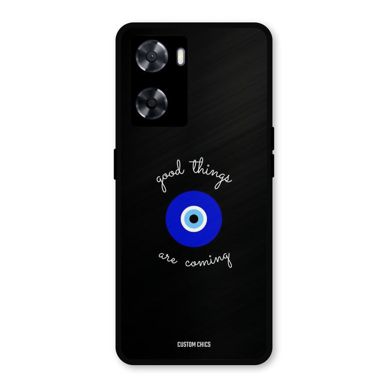 Good Things Coming Oppo A57 2022 Mobile Back Cover - Aesthetic PrintShield Case