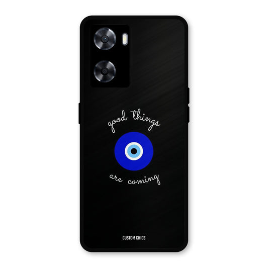 Good Things Coming Oppo A57 2022 Mobile Back Cover - Aesthetic PrintShield Case