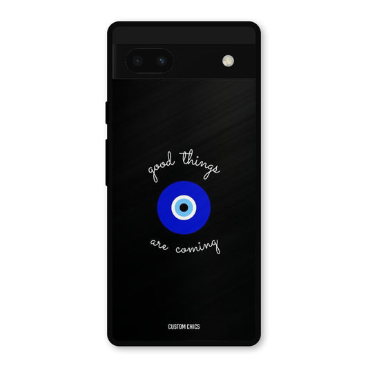 Good Things Coming Google Pixel 6a Mobile Back Cover - Aesthetic PrintShield Case