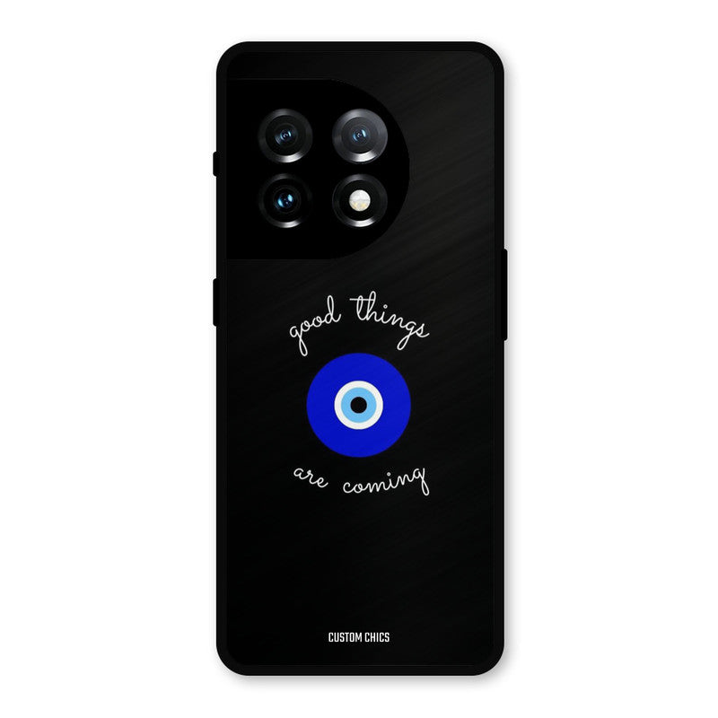 Good Things Coming OnePlus 11 Mobile Back Cover - Aesthetic PrintShield Case
