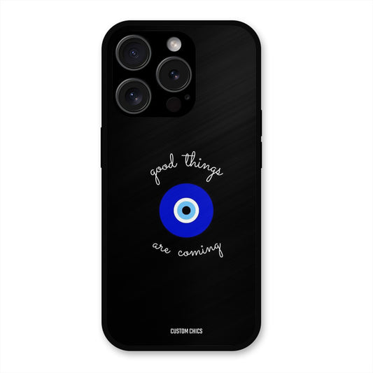 Good Things Coming iPhone 15 Pro Max Mobile Back Cover - Aesthetic PrintShield Case
