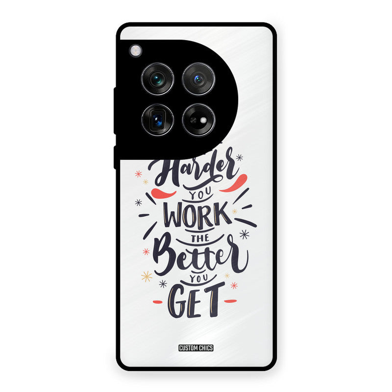 Harder Work OnePlus 12 Mobile Back Cover - Typography PrintShield Case