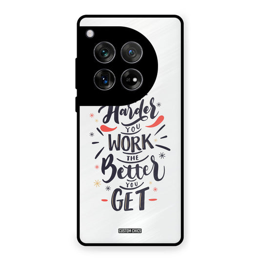 Harder Work OnePlus 12 Mobile Back Cover - Typography PrintShield Case