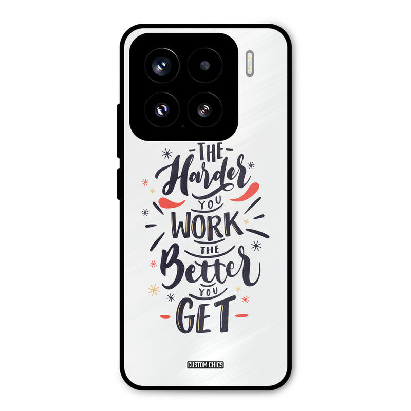 Harder Work Xiaomi 15 5G Mobile Back Cover - Typography PrintShield Case