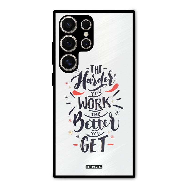 Harder Work Samsung Galaxy S24 Ultra Mobile Back Cover - Typography PrintShield Case