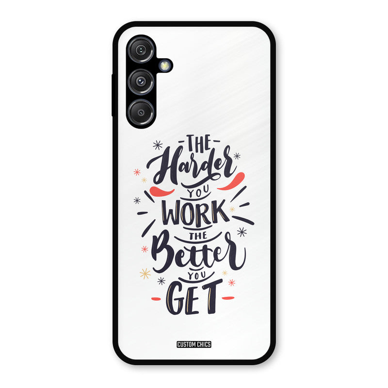 Harder Work Samsung Galaxy M34 5G Mobile Back Cover - Typography PrintShield Case