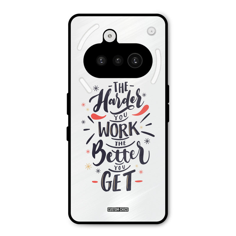 Harder Work Nothing Phone 3A Mobile Back Cover - Typography PrintShield Case