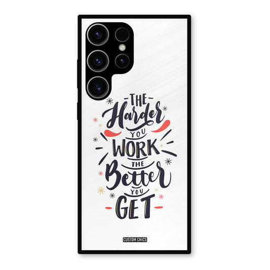 Harder Work Samsung Galaxy S23 Ultra Mobile Back Cover - Typography PrintShield Case