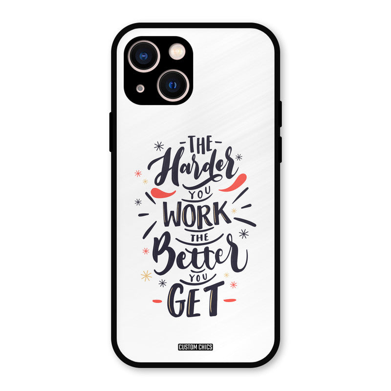 Harder Work iPhone 13 Mobile Back Cover - Typography PrintShield Case