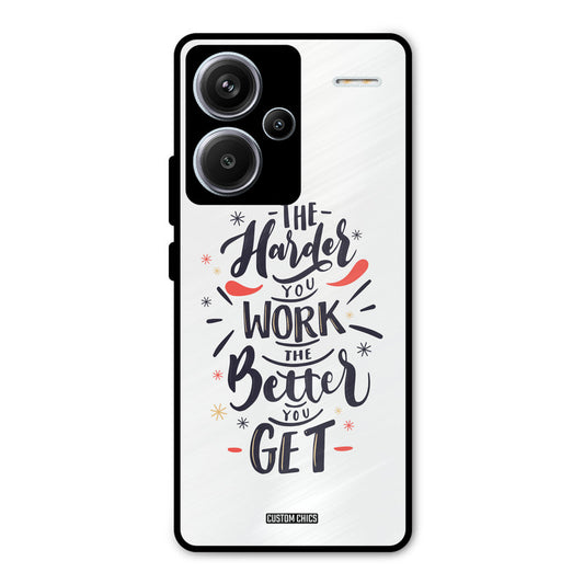 Harder Work Redmi Note 13 Pro Plus Mobile Back Cover - Typography PrintShield Case