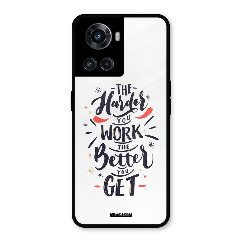 Harder Work OnePlus 10R Mobile Back Cover - Typography PrintShield Case