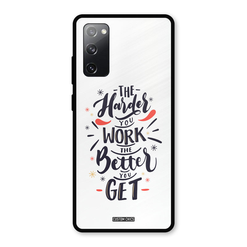 Harder Work Samsung Galaxy S20 FE Mobile Back Cover - Typography PrintShield Case