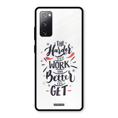 Harder Work Samsung Galaxy S20 FE Mobile Back Cover - Typography PrintShield Case