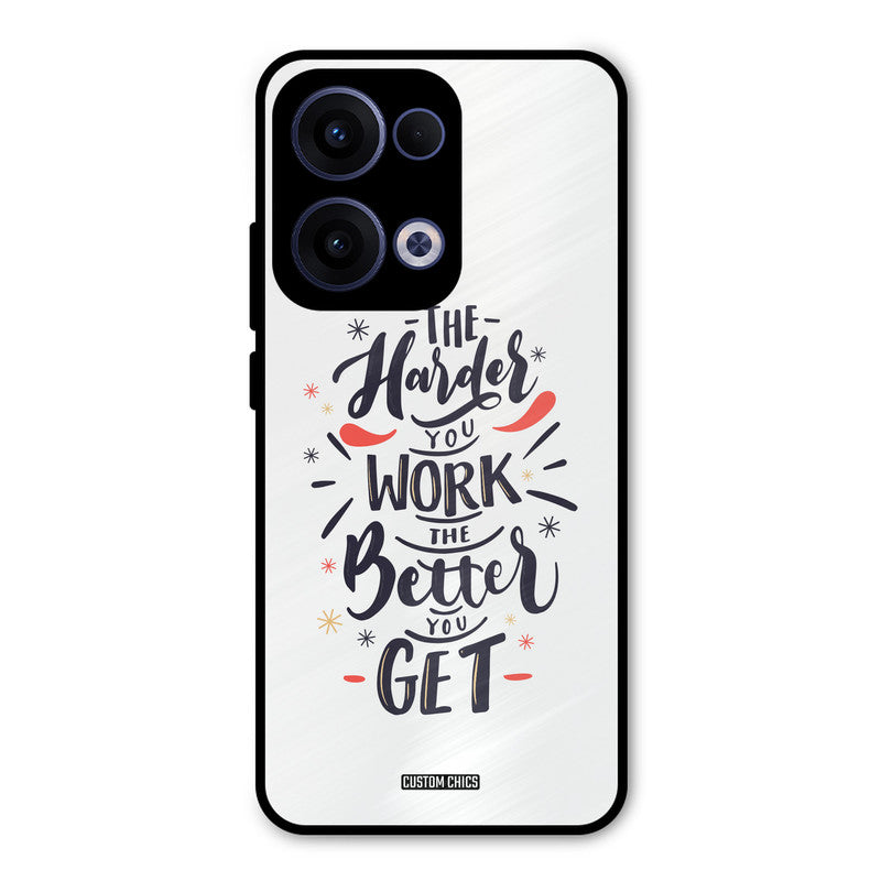 Harder Work Oppo Reno 13 5G Mobile Back Cover - Typography PrintShield Case