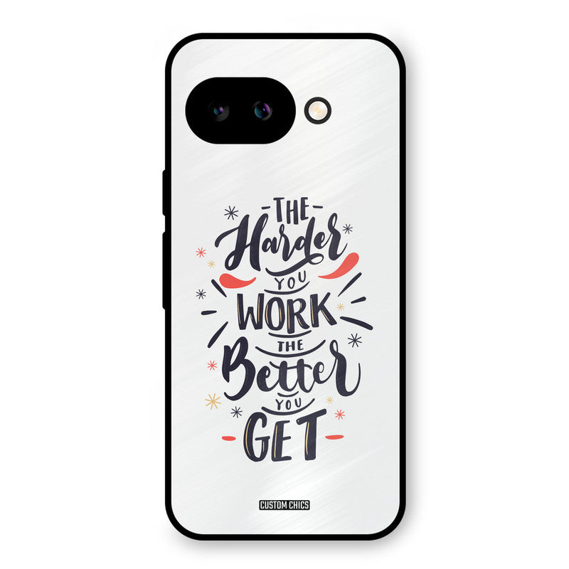 Harder Work Google Pixel 9A Mobile Back Cover - Typography PrintShield Case