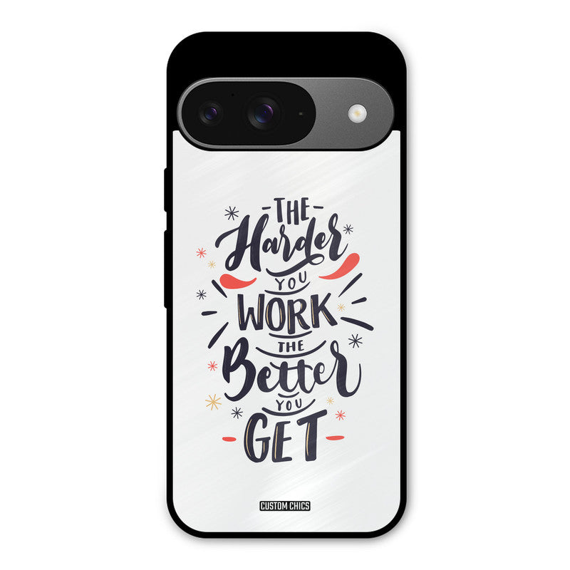 Harder Work Google Pixel 9 Mobile Back Cover - Typography PrintShield Case