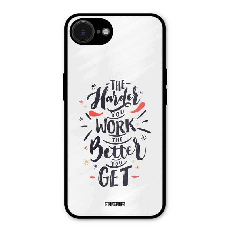 Harder Work iPhone 16e Mobile Back Cover - Typography PrintShield Case