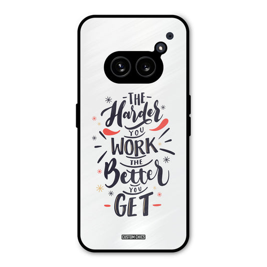 Harder Work Nothing Phone 2a Mobile Back Cover - Typography PrintShield Case