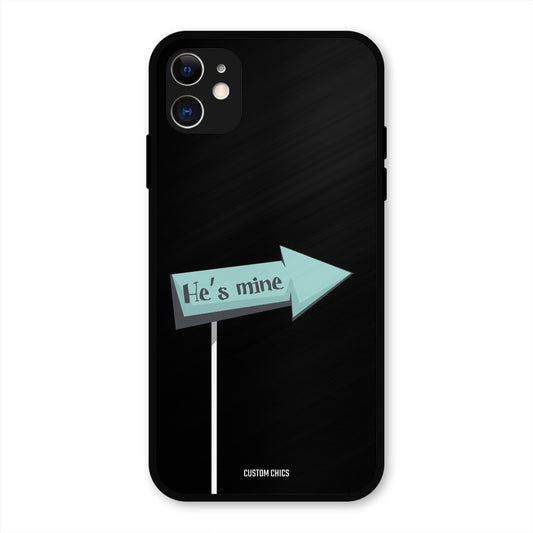 He Is Mine iPhone 11 Mobile Back Cover - Cute PrintShield Case