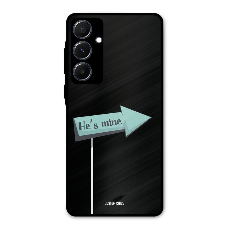 He Is Mine Samsung Galaxy A55 5G Mobile Back Cover - Cute PrintShield Case