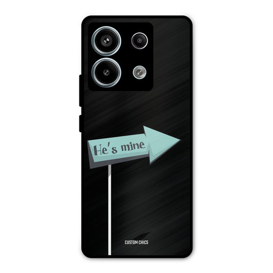 He Is Mine Redmi Note 13 Pro 5G Mobile Back Cover - Cute PrintShield Case