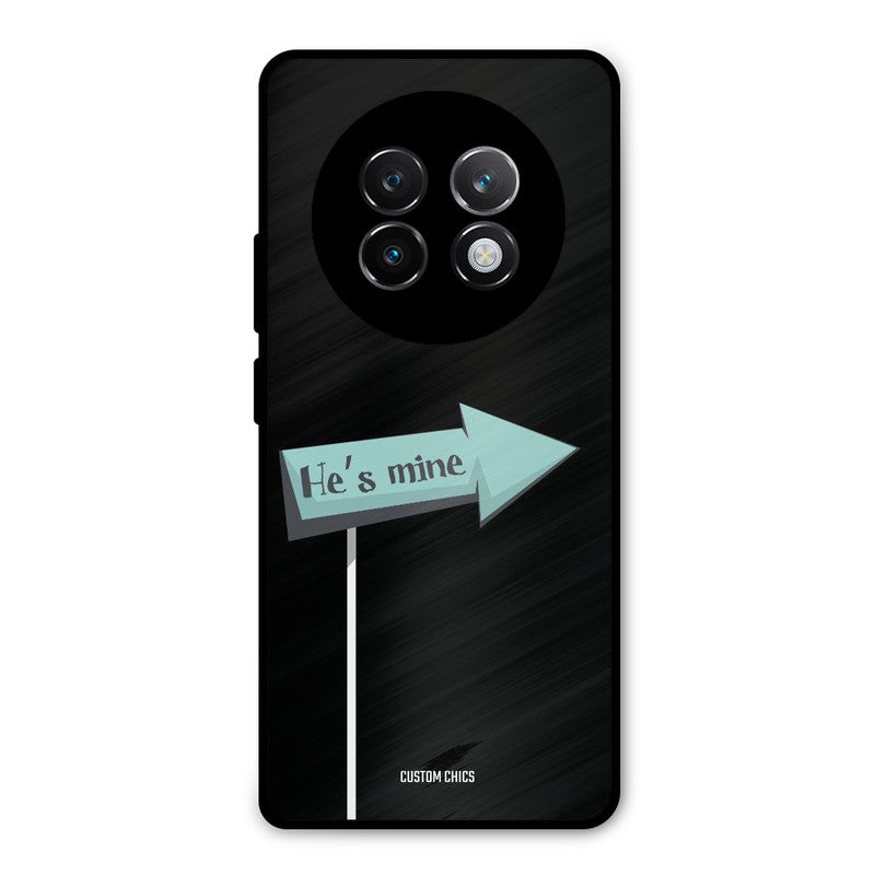 He Is Mine Realme 13 Plus Mobile Back Cover - Cute PrintShield Case
