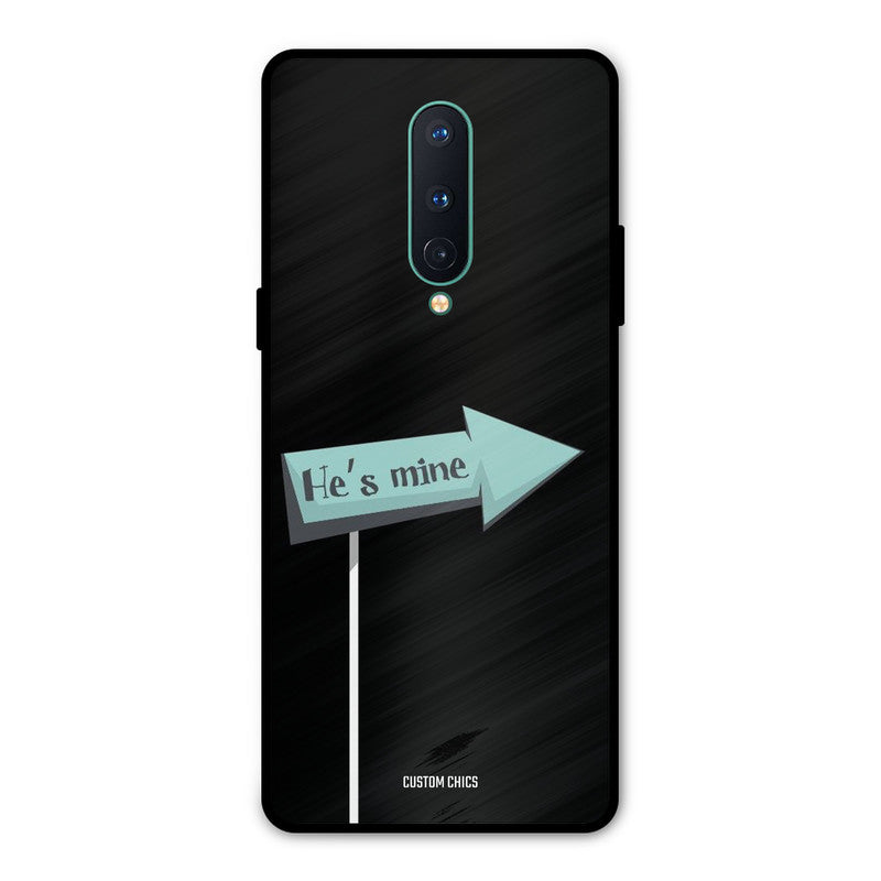 He Is Mine Oneplus 8 Mobile Back Cover - Cute PrintShield Case