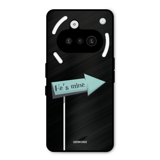He Is Mine Nothing Phone 3A Mobile Back Cover - Cute PrintShield Case