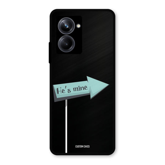 He Is Mine Realme 10 Pro Mobile Back Cover - Cute PrintShield Case