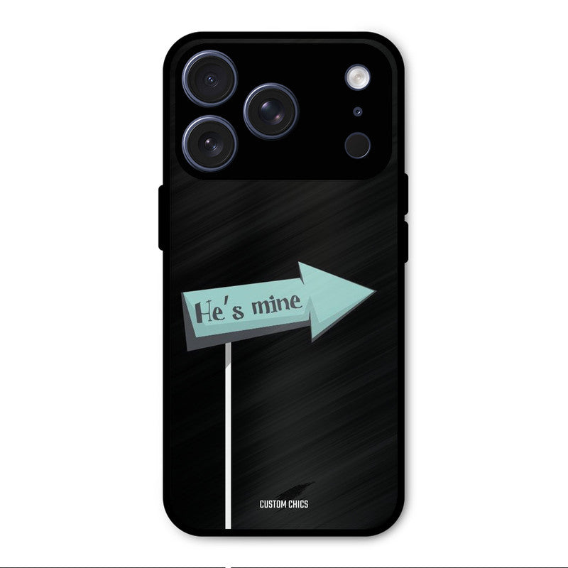 He Is Mine iPhone 17 Pro Mobile Back Cover - Cute PrintShield Case