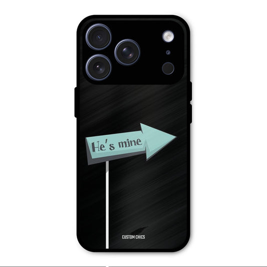 He Is Mine iPhone 17 Pro Mobile Back Cover - Cute PrintShield Case