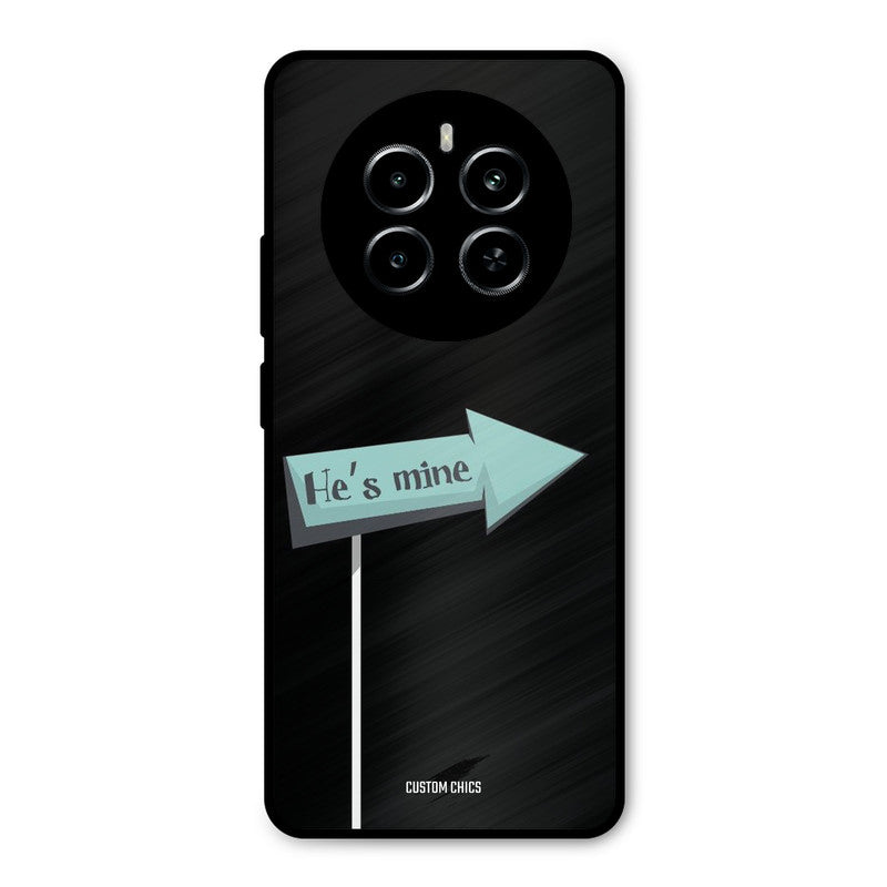He Is Mine Realme P1 5G Mobile Back Cover - Cute PrintShield Case