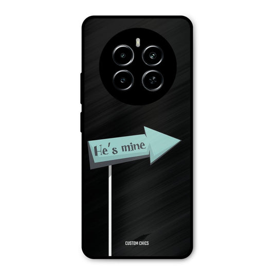 He Is Mine Realme P1 5G Mobile Back Cover - Cute PrintShield Case